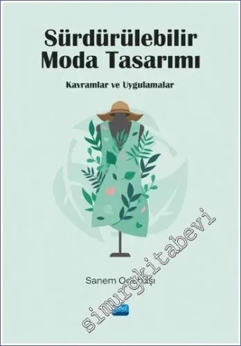 Sürdürülebilir moda gardırobu: Adım adım kurulum rehberi
